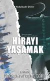 Hirayı Yaşamak