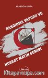 Bandırma Vapuru ve Nusrat Mayın Gemisi