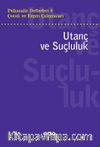 Psikanaliz Defterleri 8 / Çocuk ve Ergen Çalışmaları  Utanç ve Suçluluk
