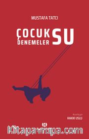 Çocuksu Denemeler