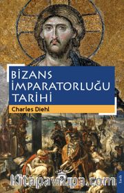 Bizans İmparatorluğu Tarihi