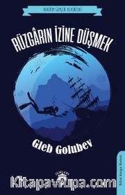 Rüzgarın İzine Düşmek