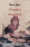 Sıra Dışı Hayatlar