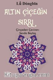 Altın Çiçeğin Sırrı