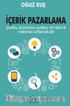 İçerik Pazarlama & Dijital Dünyada Marka ve Hikaye Yaratma Stratejileri