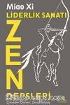 Liderlik Sanatı & Zen Dersleri