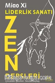 Liderlik Sanatı <br /> Zen Dersleri