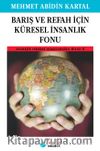Barış ve Refah İçin Küresel İnsanlık Fonu