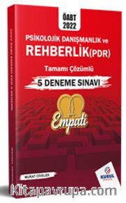 2022 ÖABT Empati Psikolojik Danışmanlık ve Rehberlik Tamamı Çözümlü 5 Deneme Sınavı