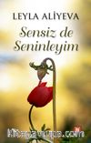 Sensiz de Seninleyim