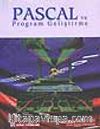 Pascal ve Program Geliştirme