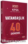 2022 KPSS Vatandaşlık  40 Deneme Sınavı 