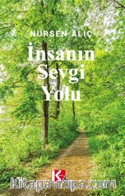 İnsanın Sevgi Yolu