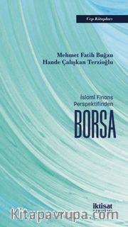 İslamî Finans Perspektifinden Borsa