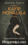 Kayıp Monalisa & Leonardo’nun Gizemi
