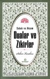 Sabah Akşam Dualar ve Zikirler