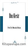 İbn Kesîr / Öncülerimiz 24