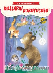 Kuşların Koruyucusu / Kocaman Masallar