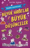 Büyük Hayatlar-Büyük Düşünceler