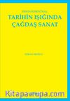 Erwin Rosenthal: Tarihin Işığında Çağdaş Sanat
