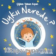 Uyku Nerede?