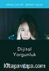 Dijital Yorgunluk
