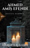 Ahmed Amiş Efendi