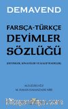 Farsça-Türkçe Deyimler Sözlüğü (Deyimler, Kinayeler ve Kalıp İfadeler)
