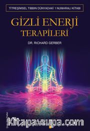 Gizli Enerji Terapileri