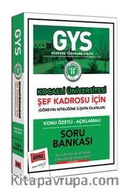 GYS Kocaeli Üniversitesi Şef Kadrosu İçin Konu Özetli Açıklamalı Soru Bankası