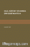 Halil Nuri Bey Divanında Dini-Edebi Muhteva