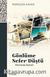 Gönlüme Sefer Düştü (Devranda Seyran)