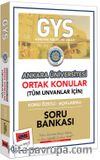 GYS Ankara Üniversitesi Ortak Konular Konu Özetli - Açıklamalı Soru Bankası