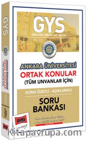 GYS Ankara Üniversitesi Ortak Konular Konu Özetli - Açıklamalı Soru Bankası