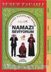 Namazı Seviyorum Abdest Namaz Sureleri Duaları (Orta Boy-Fihrist Kesimli) (Kod: D66)