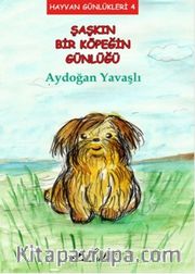 Şaşkın Bir Köpeğin Günlüğü / Hayvan Günlükleri 4