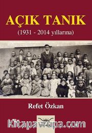 Açık Tanık (1931-2014 Yıllarına)