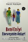 Beni En İyi Ebeveynim Anlar