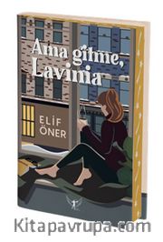 Ama Gitme, Lavinia (Ciltli)