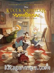 Küçük Kadınlar / Disney Mickey İle Renkli Klasikler