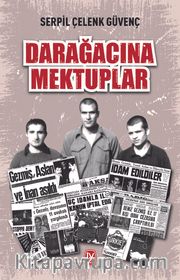 Darağacına Mektuplar