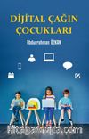 Dijital Çağın Çocukları