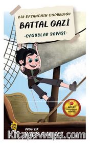 Battal Gazi / Casuslar Savaşı