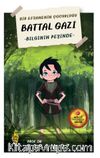 Battal Gazi / Bilginin Peşinde 