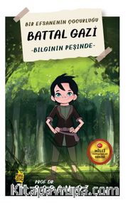 Battal Gazi / Bilginin Peşinde 