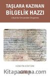 Taşlara Kazınan Bilgelik Hazzı & Likya’da Oinoandalı Diogenes