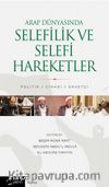 Arap Dünyasında Selefilik ve Selefi Hareketler