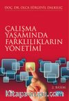 Çalışma Yaşamında Farklılıkların Yönetimi