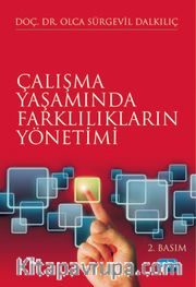 Çalışma Yaşamında Farklılıkların Yönetimi
