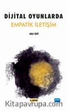 Dijital Oyunlarda Empatik İletişim